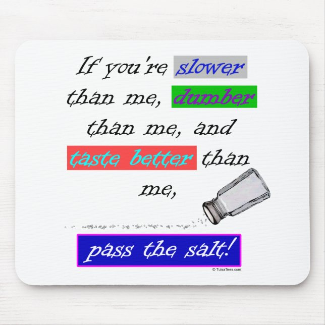 Pass the Salt Mouse Pad (Front)