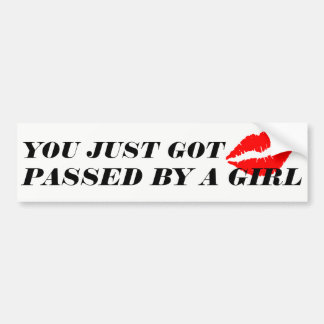 Passed by a Girl Bumper Sticker