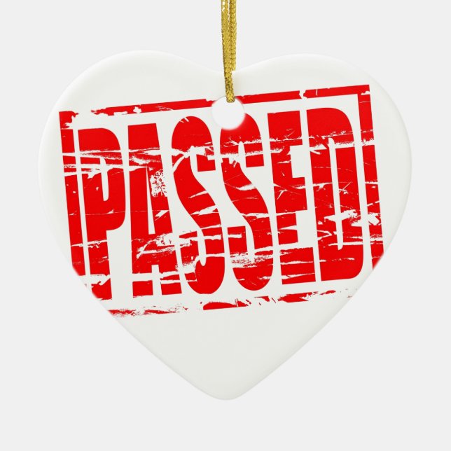 Passed red rubber stap effect ceramic ornament (Front)