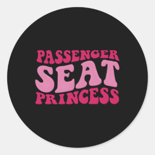 Passenger Seat Princess On Back Classic Round Sticker