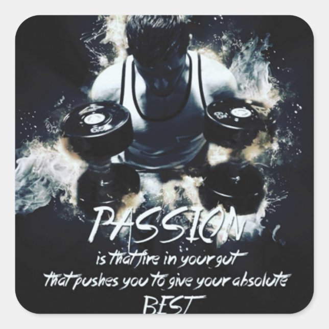 PASSION - Bodybuilding Workout Motivational Square Sticker (Front)