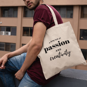 Passion & Creativity Modern Stylish Tote Bag