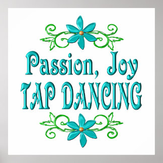 Passion Joy Tap Dancing Poster
