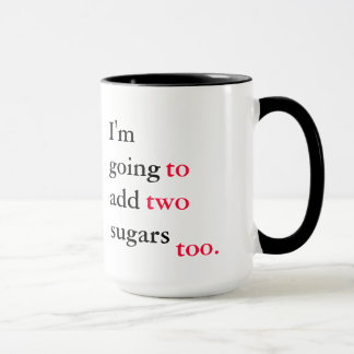 Passive aggressive grammar mugs