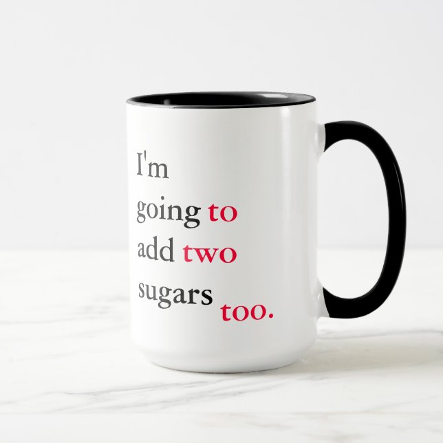 Passive aggressive grammar mugs (Right)