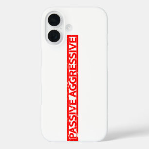 Passive Aggressive Stamp iPhone 16 Case