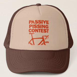 Passive Pissing Contest Trucker Hat