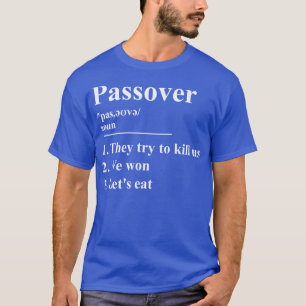 Passover Definition 2 T-Shirt