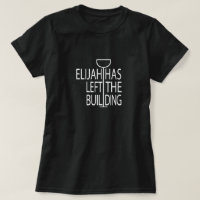 Passover Femmes Dark Funny T-Shirt Elijah bâtiment
