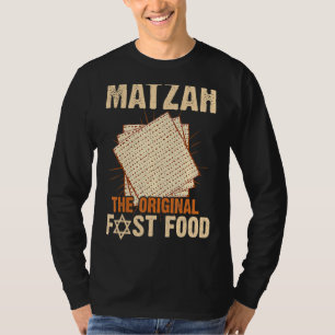 Passover Matzah The Original Fast Food Meal Seder T-Shirt