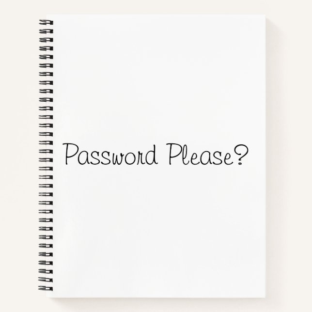 Password please? |  notebook (Front)