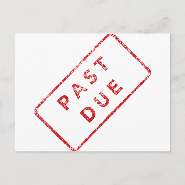 Past Due Stamp in red Postcard (Front)