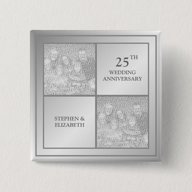 Past & Present Photo Silver Anniversary (Shiny) 2 Inch Square Button (Front)