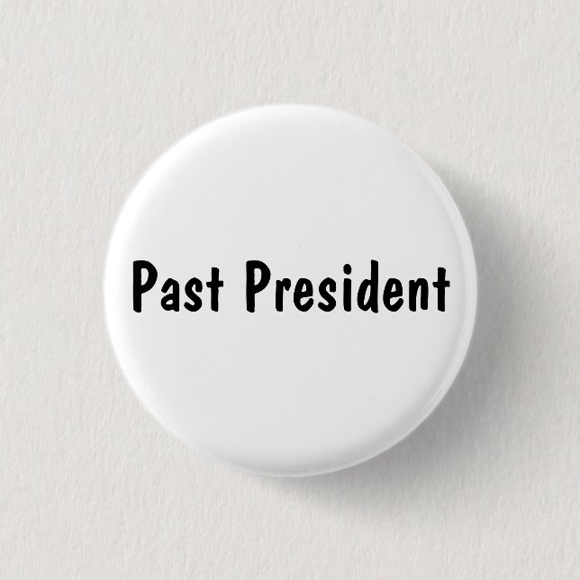 Past President 1 Inch Round Button (Front)