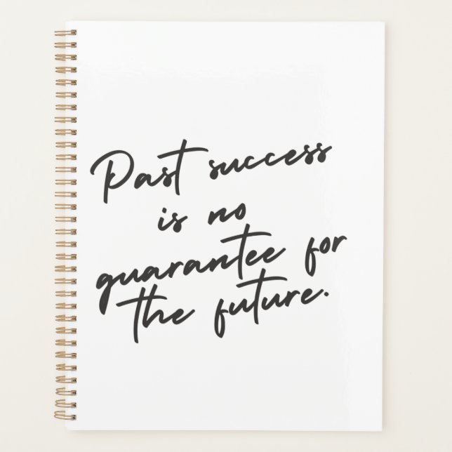 Past success is no guarantee quote planner (Front)