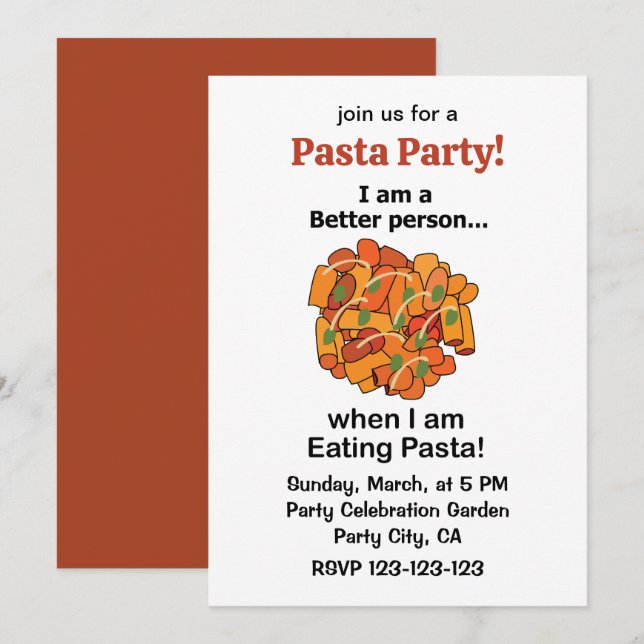Pasta Makes Me Better Funny Pasta Party Invitation (Front/Back)