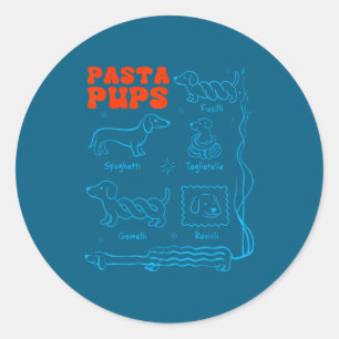 Pasta P Funny Dachshund Wiener Dog Pasta Foodie Do Classic Round Sticker