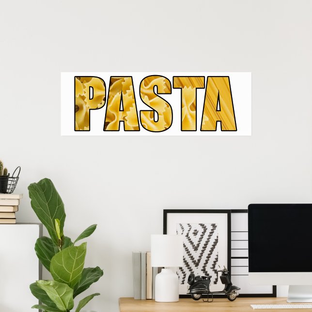 Pasta Poster (Home Office)