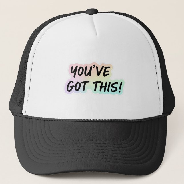Pastel Encouragement | "You've Got This" Digital A Trucker Hat (Front)