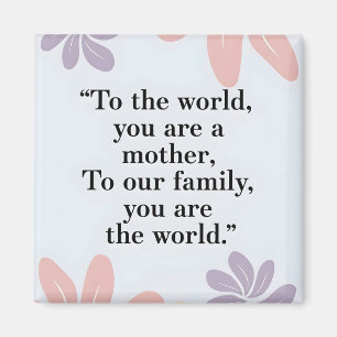 Pastel floral Modern Mother's Day quote Magnet