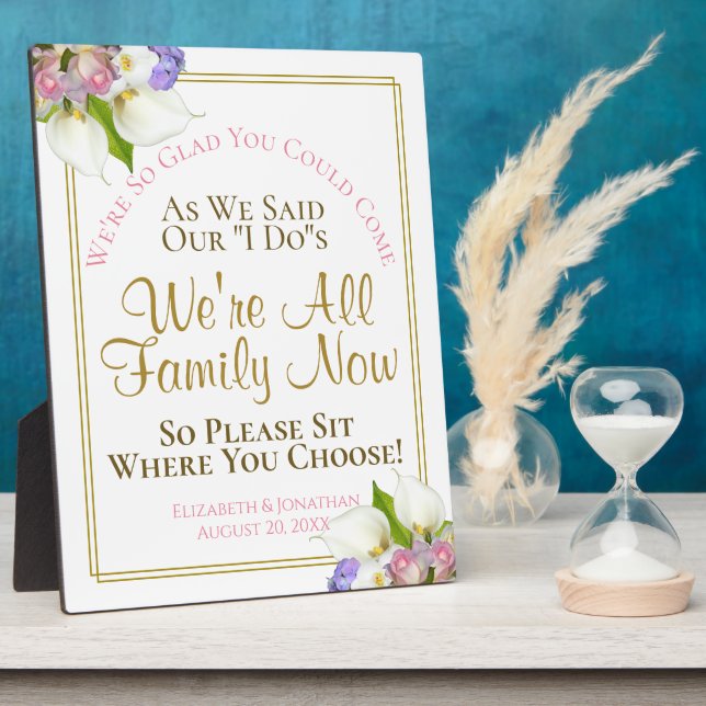 Pastel Floral Sit Where You Choose Wedding Sign Plaque (Side)