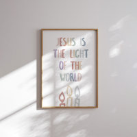 Pastel Jesus is the light of the world poster