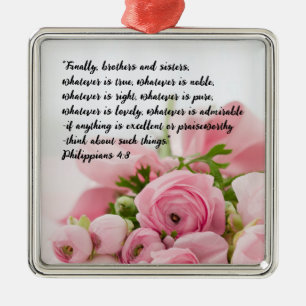 Pastel Pink Flowers Bible Verse Metal Ornament