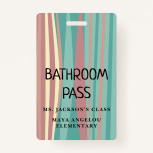 Pastel Retro Back To School Bathroom Hall Pass Bad Badge