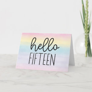 Pastel Watercolor Hello 15 - 15th Birthday Card