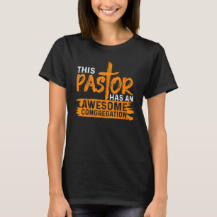 Pastor Appreciation Men Christian Church Priest  1 T-Shirt