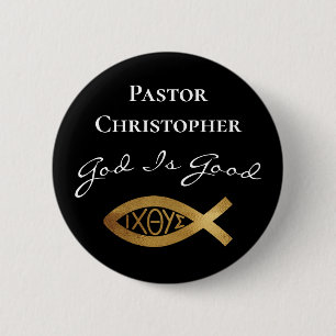 Pastor Christian Church God Is Good Ministry Black 2 Inch Round Button