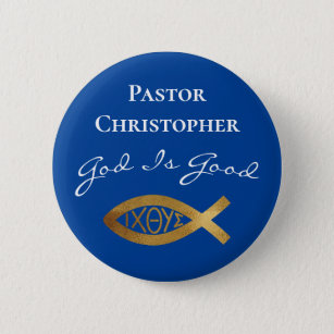 Pastor Christian Church God Is Good Ministry Blue 2 Inch Round Button
