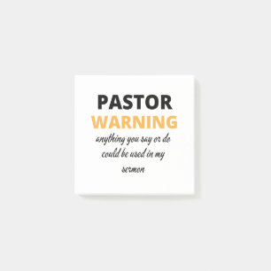 Pastor Warning Anything You Say Or Do bl Post-it Notes