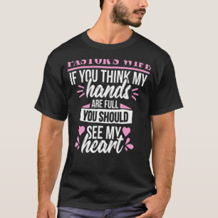 Pastor Wife Cute Heart Christian Church Appreciati T-Shirt