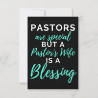 Pastors Are Special But A Pastor's Wife