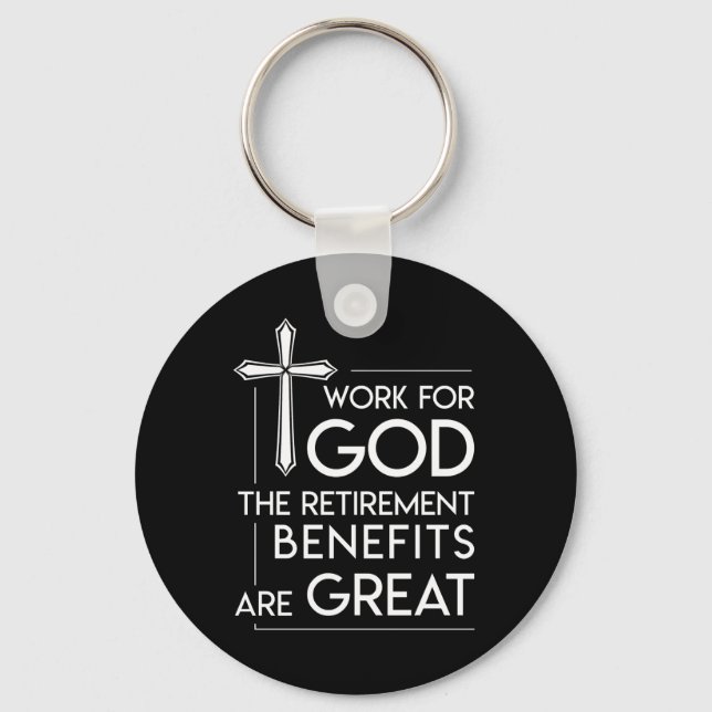 Pastors Christian Faith Work Retirement Great Keychain (Front)