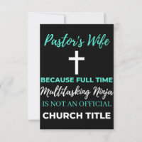 Pastor's Wife Because Full Time Multitasking