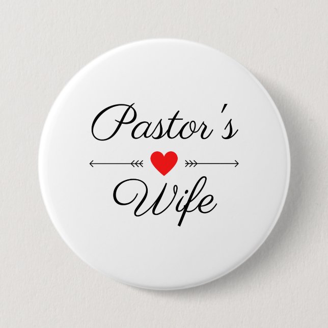 Pastor's Wife bl 3 Inch Round Button (Front)