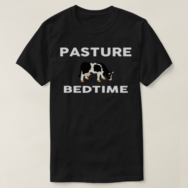 Pasture Bedtime Cow Pyjamas PJ  Farmer Rancher  T-Shirt (Design Front)