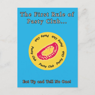 Pasty Club, Everyone loves a Pasty! Postcard