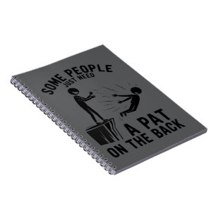 Pat On The Back Funny Adult Sarcastic Notebook