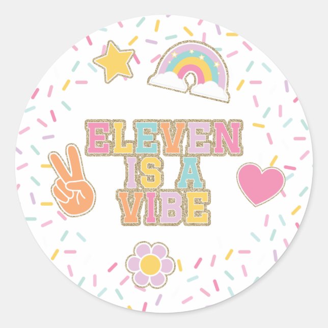 Patch Preppy Eleven is a Vibe 11th Birthday Classic Round Sticker (Front)
