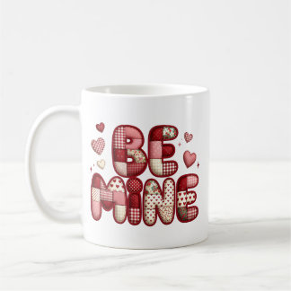 Patchwork "Be Mine" Valentine's  Mug