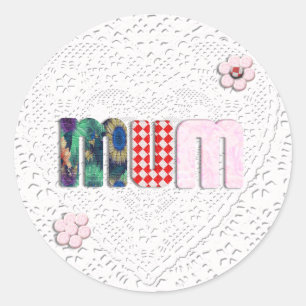 Patchwork 'MUM'  on Lace Classic Round Sticker