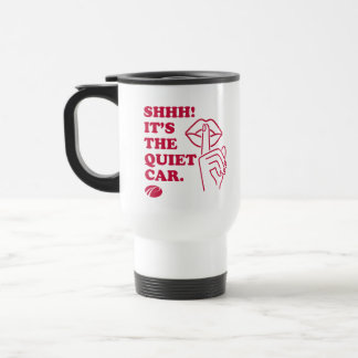 PATCO "SHHH! IT'S THE QUIET CAR" TRAVEL MUG