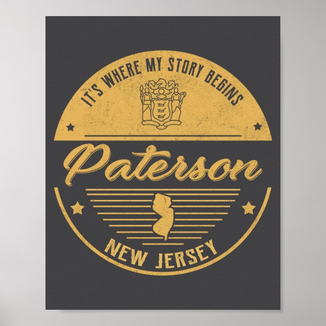 Paterson New Jersey Its Where My Story Begins _1  Poster (Front)