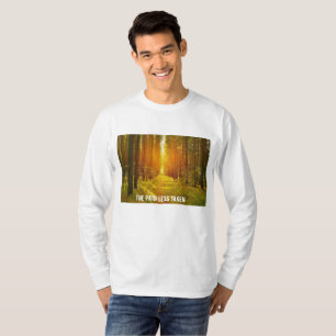 Path Less Taken T-Shirt