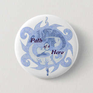 “Path of a Hero” Emblem (with title) 2 Inch Round Button