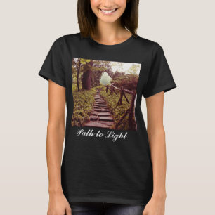 Path To Light T-Shirt
