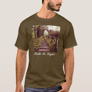 Path To Light T-Shirt